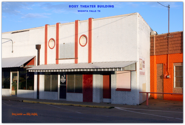 Roxy..Wichita Falls Texas