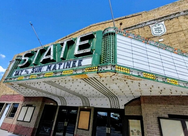 STATE Theatre; Rhinelander, Wisconsin.