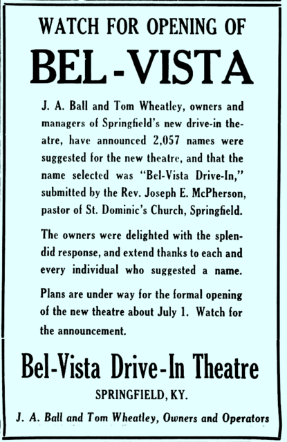 Bel-Vista Drive-In & Bel-Vista Drive-In Indoor Theatre