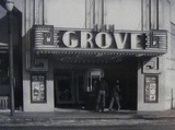 ["Grove Theatre, circa 1950’s."]