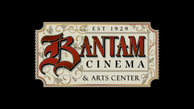 Bantam Cinema & Arts Center