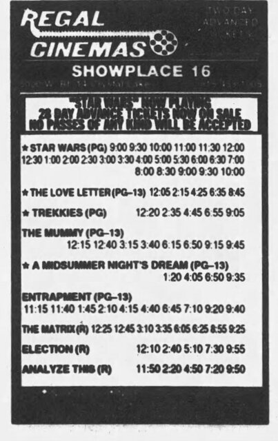 May 21, 1999 first week as Regal