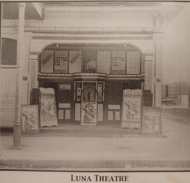 THE LUNA THEATER CIRCA 1911