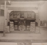 THE LUNA THEATER CIRCA 1911