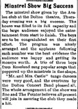 ["1915 Minstrel Show review courtesy Ross Maselli."]