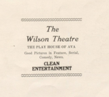 ["Advertisement for the Wilson Theatre, 1922"]
