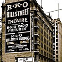 RKO Hillstreet Theatre 801 S. Hill Street, Los Angeles, CA 
