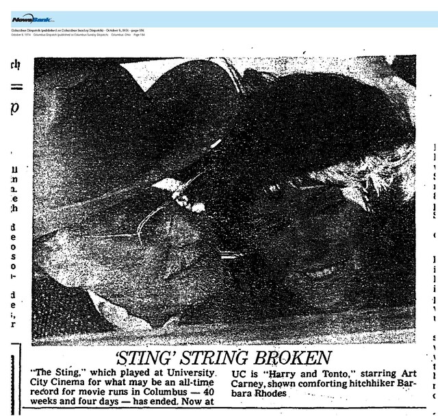 40 weeks and Four Days Movie Run--Outstanding, Maybe a Record for a Non-Roadshow Film in Columbus