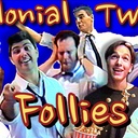 Colonial Twin Follies