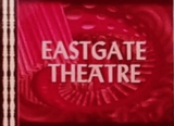 Eastgate Theater