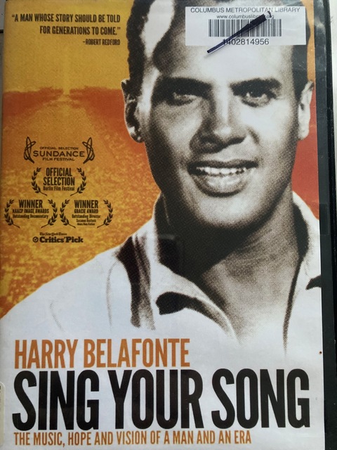 My Personal Copy of :Sing Your Song" (2011) Obtained by a Book Sale at The Columbus Metropolitan Library