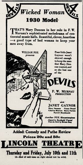 4 Devils at the Lincoln Theatre, Forsythe—10-11 July, 1930