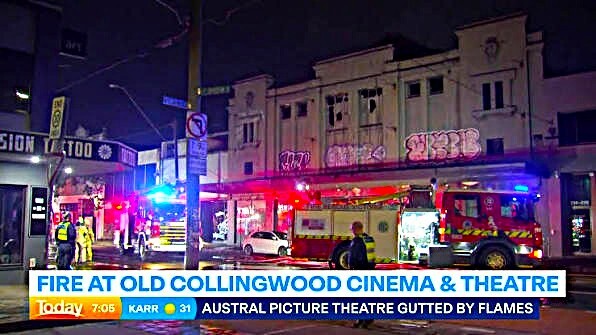 Austral Theatre 200 Johnston Street, Melbourne, VIC - Destroyed by fire