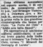 <p>April 13, 1950 blurb in &ldquo;Il Corriere Italiano&rdquo;, Buffalo. Italian films to be shown at the Erlanger: &ldquo;La porta del cielo&rdquo; (rarely seen De Sica film) and &ldquo;Addio, mia bella Napoli&rdquo; (Mario Bonnard). Both from the 1940s.</p>
              