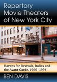 A Book Documenting Repertory Movie Theaters of New York City
