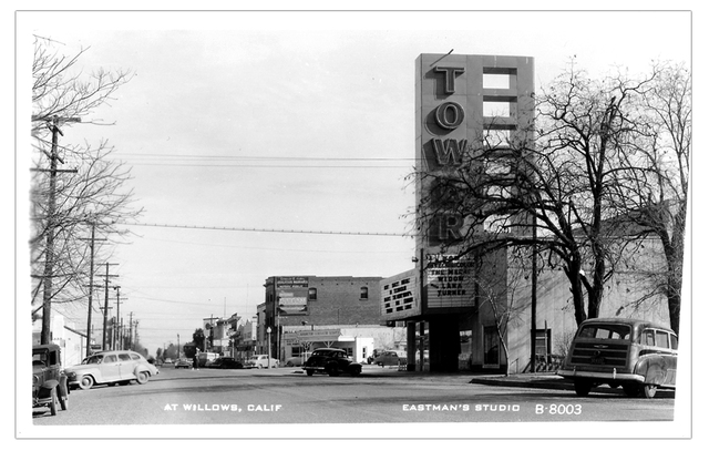 Tower Theater...Willows California